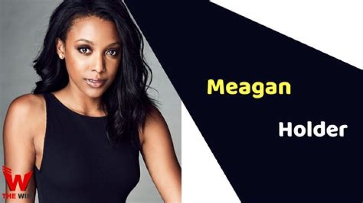 Meagan Holder Height, Weight, Net Worth, Age, Birthday, Wikipedia, Who, Nationality, Biography